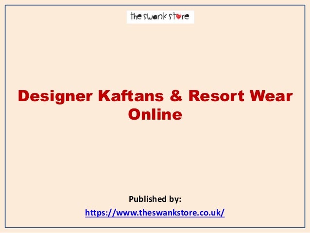 swank kaftans