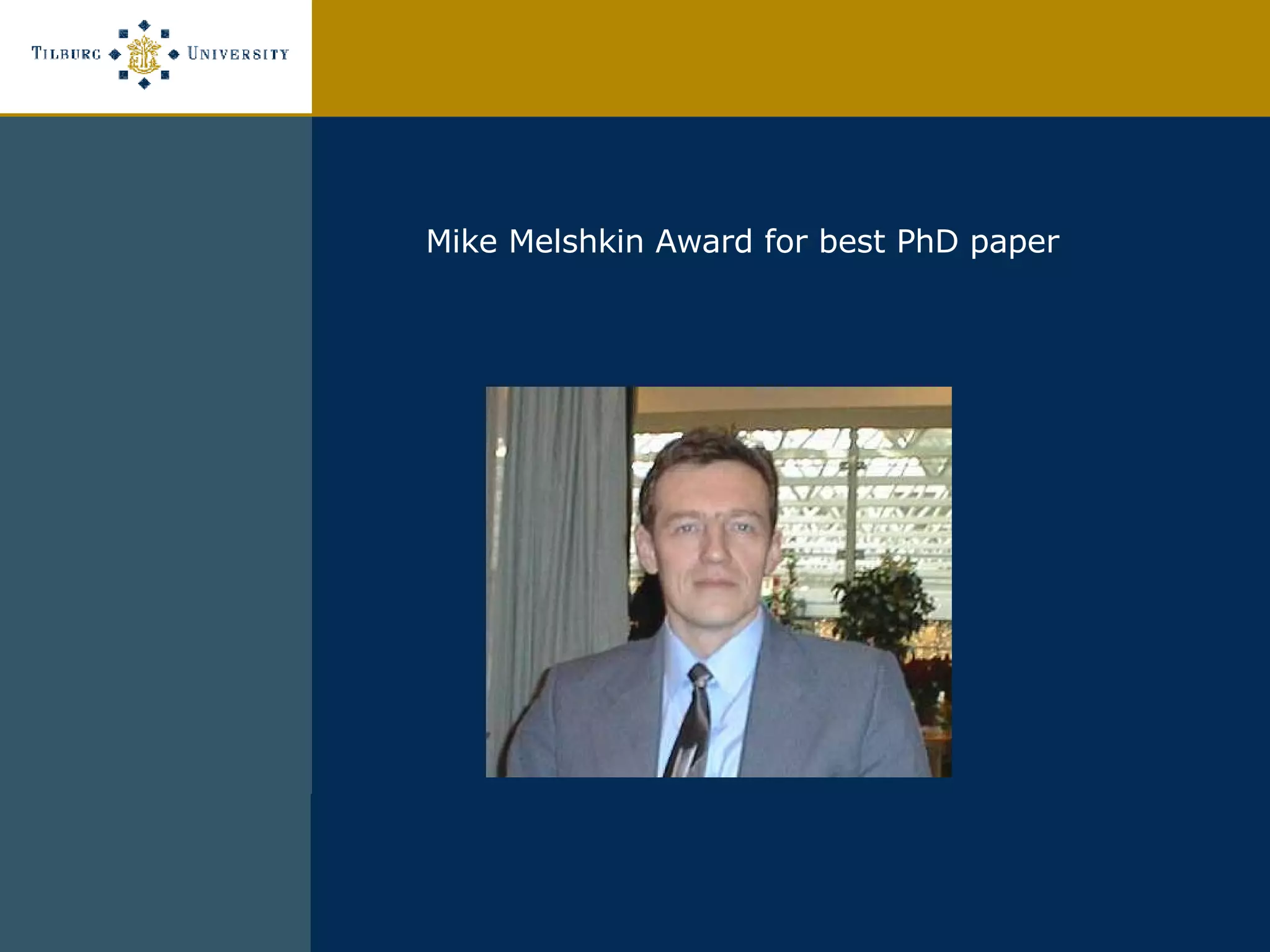 Mike Melshkin Award for best PhD paper 
