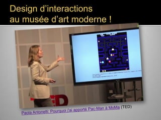 Design d’interactions
au musée d’art moderne !

 
