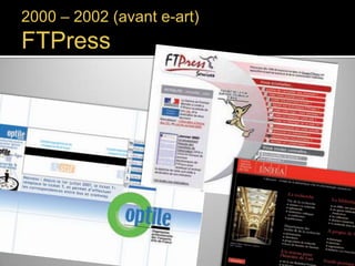 2000 – 2002 (avant e-art)

FTPress

 