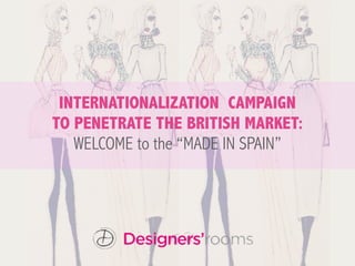 Designers rooms: Welcome to the Made in Spain | PPT