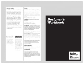 Design
Thinking
for
EducatorsDesign
Thinking
for
Educators
Designer’s
Workbook
This workbook is an accompaniment to the De...