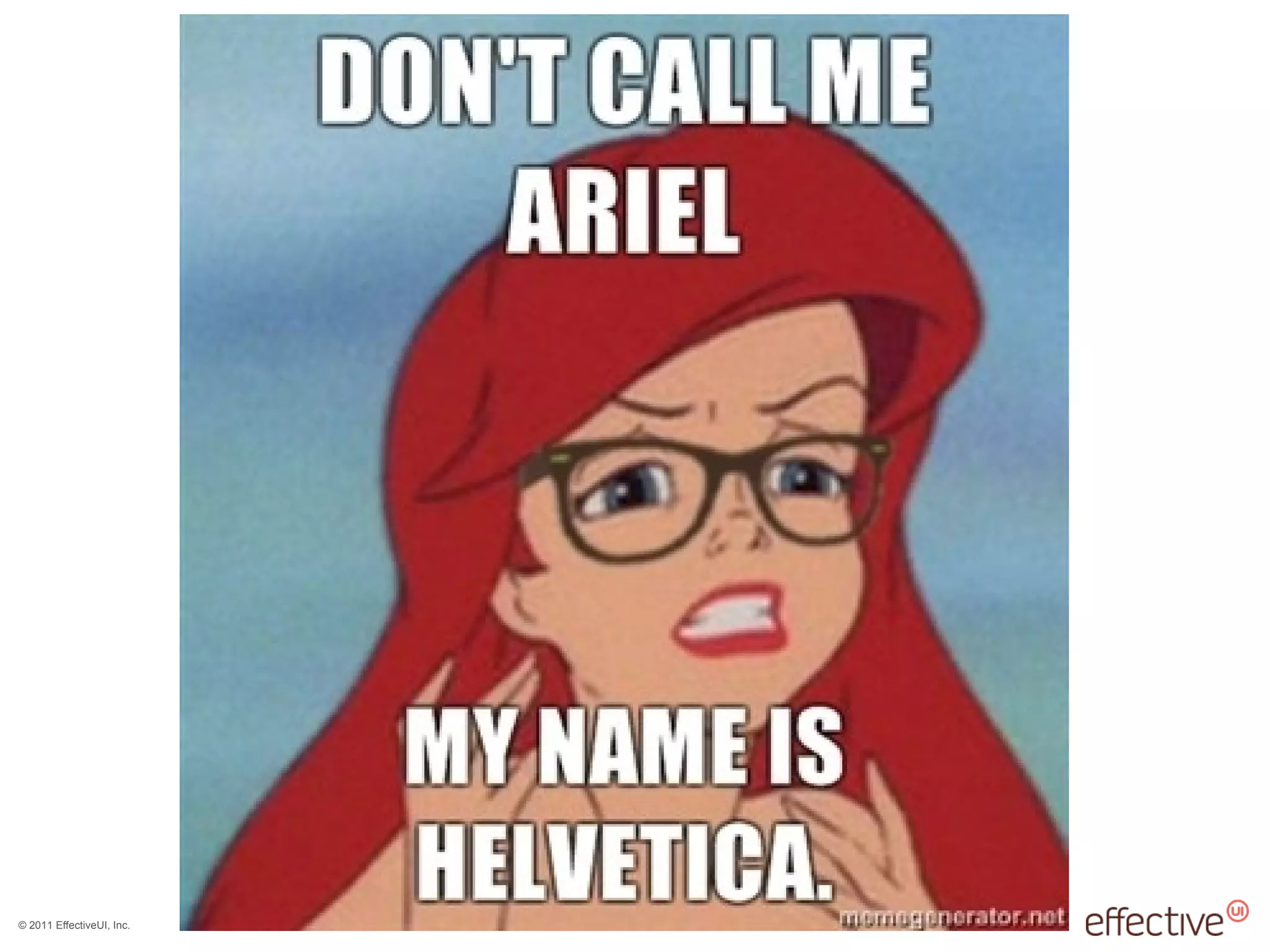 © 2011 EffectiveUI, Inc.
 