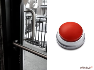 © 2011 EffectiveUI, Inc.
 