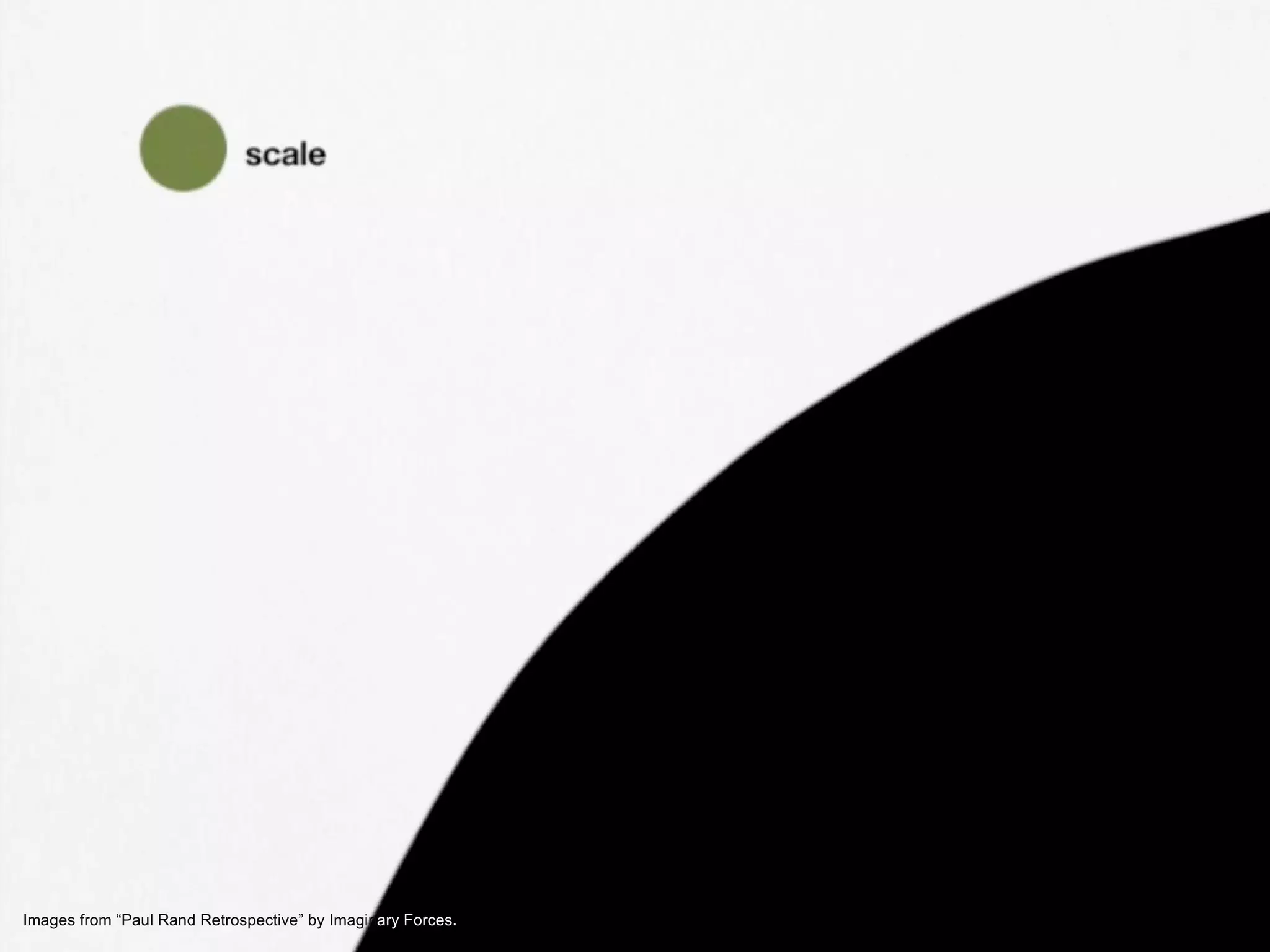 Images from “Paul Rand Retrospective” by Imagin ary Forces.  