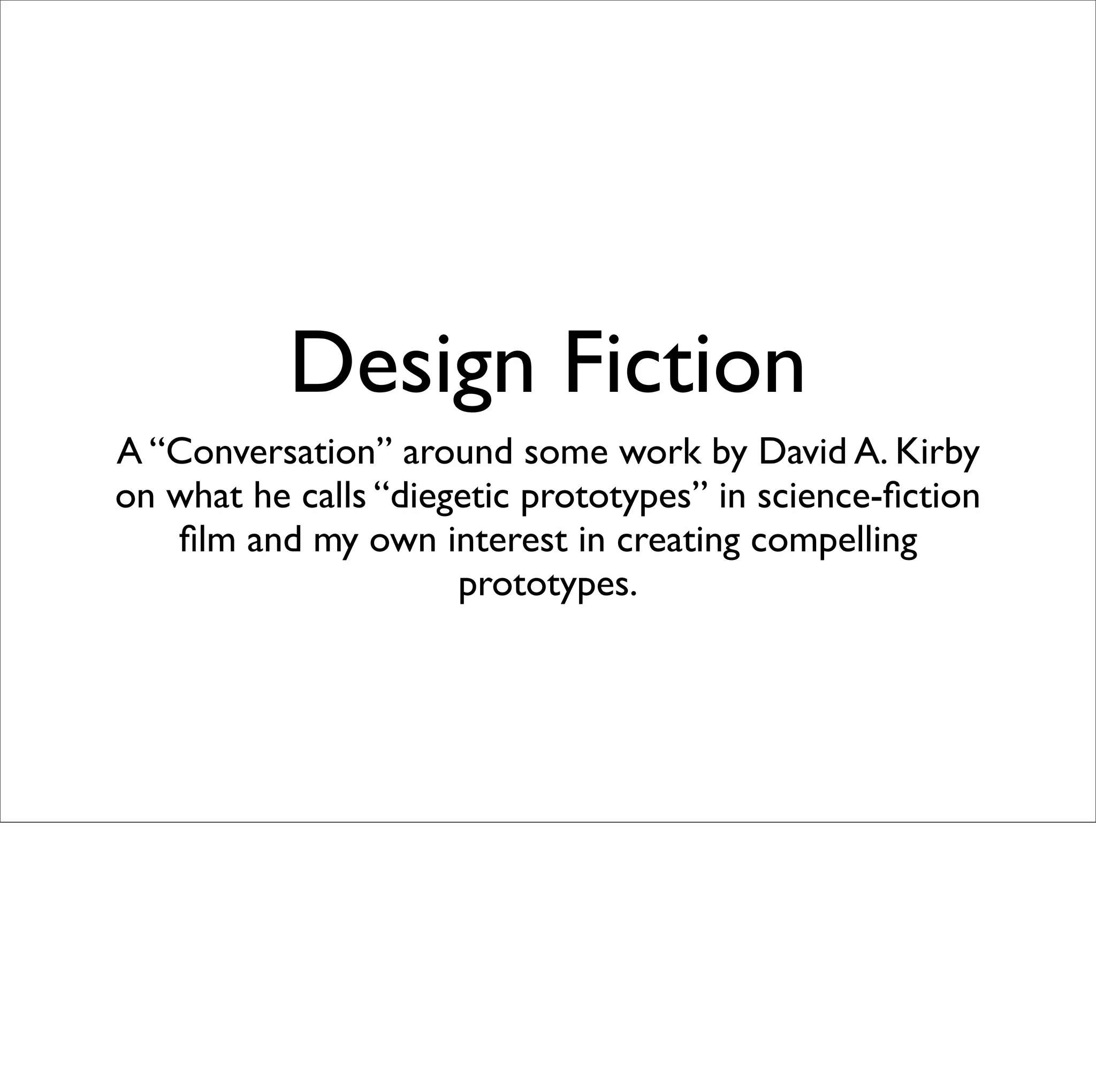 Design Fiction @ Shift 2008