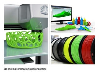 3D printing: prestazioni personalizzate
 