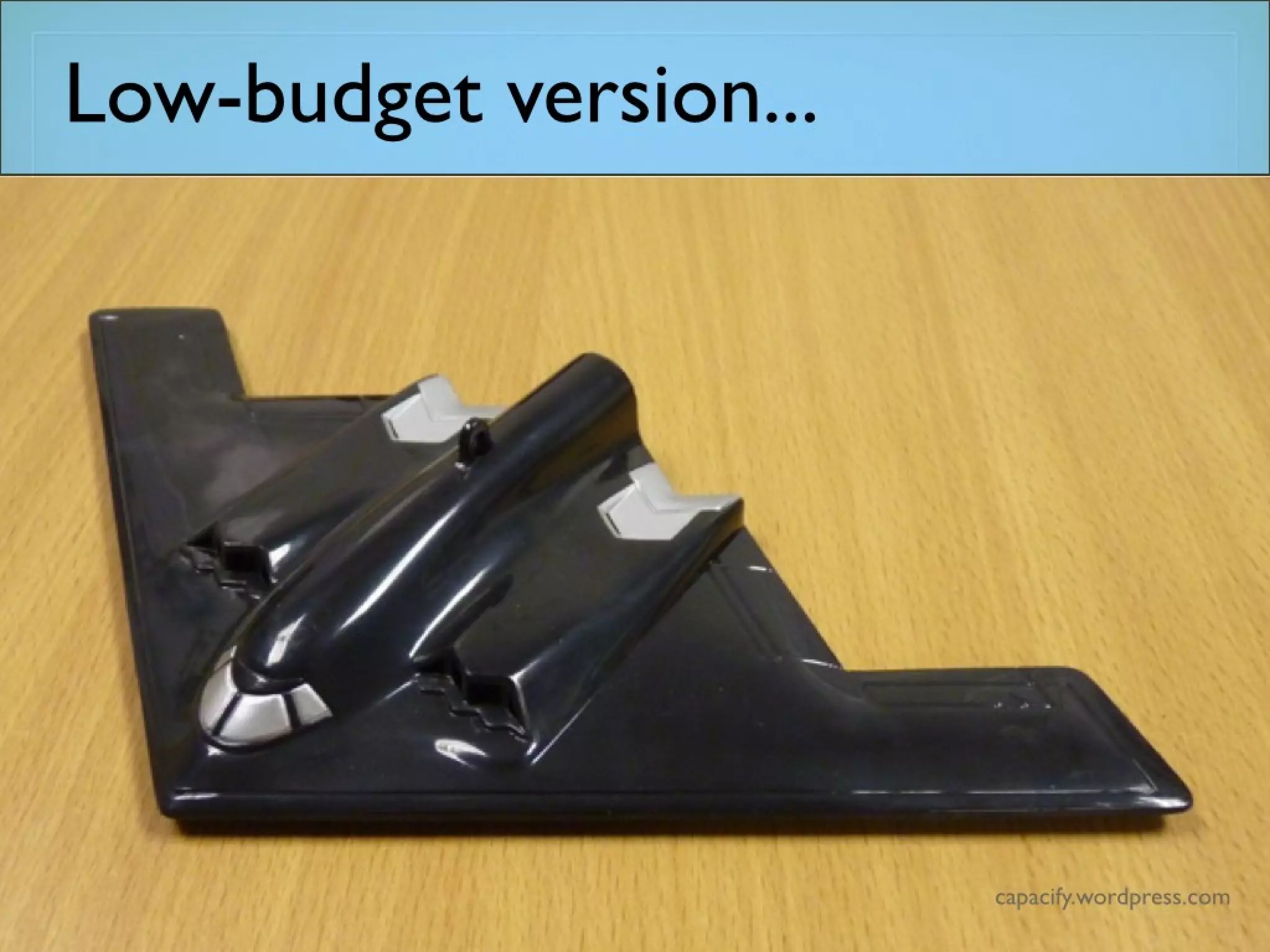 Low-budget version...
 