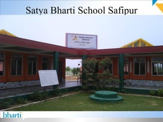 Satya Bharti School Safipur 