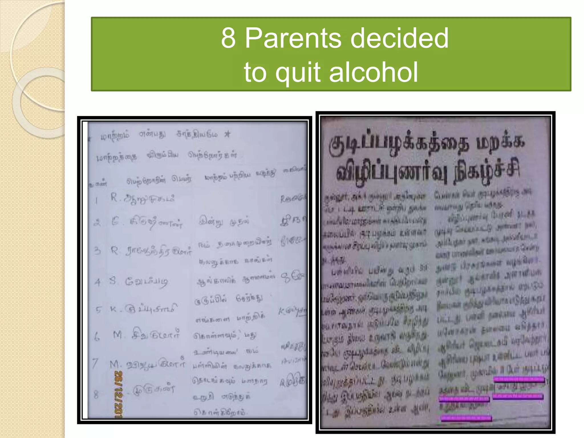 8 Parents decided
to quit alcohol