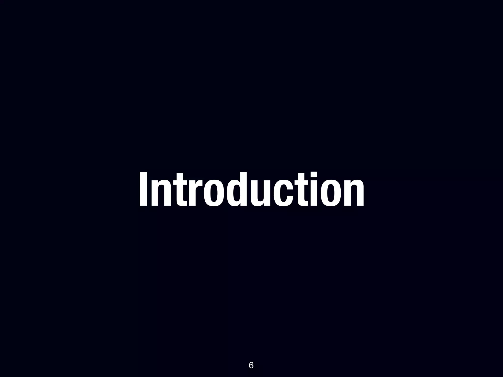 Introduction


     6
 