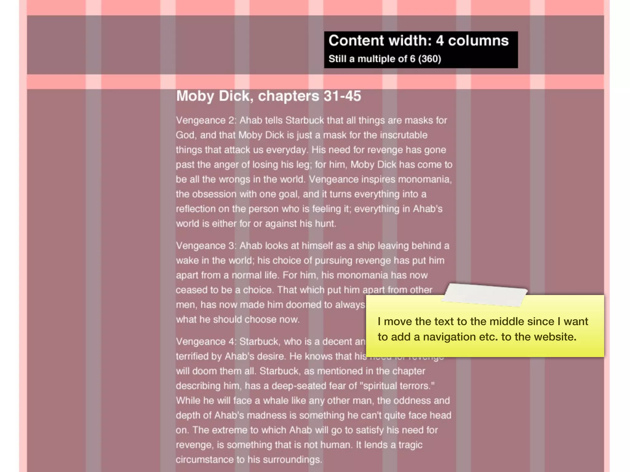 I move the text to the middle since I want
     to add a navigation etc. to the website.




99
 