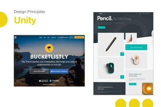 Design Principles
Unity
 