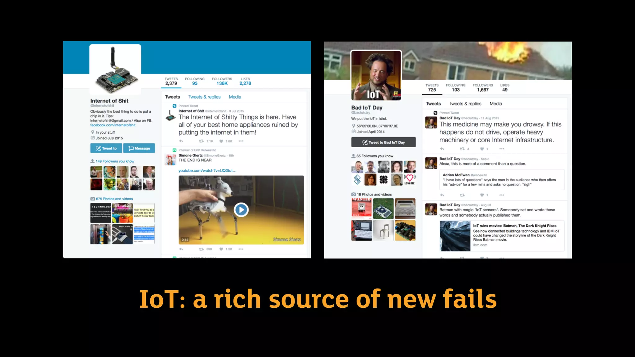 IoT: a rich source of new fails
 