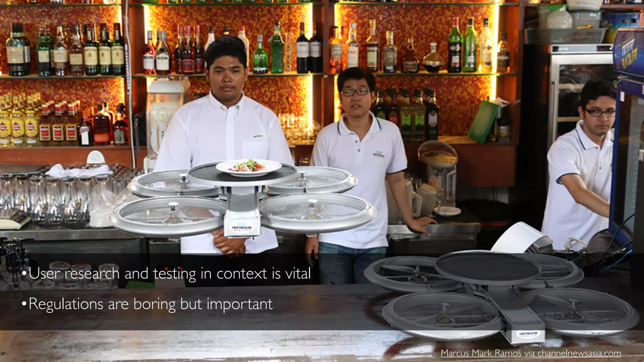•User research and testing in context is vital
•Regulations are boring but important
Marcus Mark Ramos via channelnewsasia.com
 