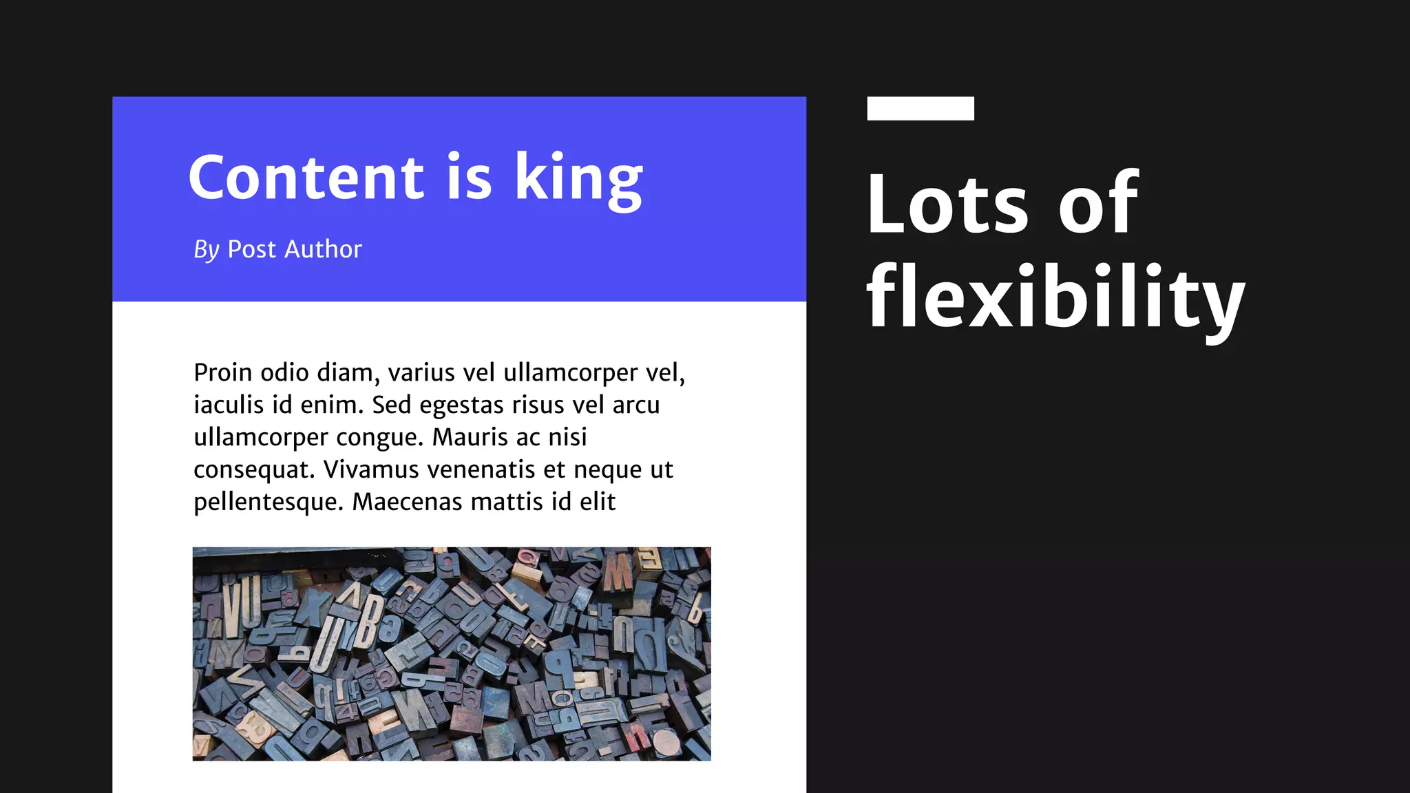 hi@nicolacampbell.com
Content is king
By Post Author
Proin odio diam, varius vel ullamcorper vel,
iaculis id enim. Sed egestas risus vel arcu
ullamcorper congue. Mauris ac nisi
consequat. Vivamus venenatis et neque ut
pellentesque. Maecenas mattis id elit
Lots of
flexibility
 