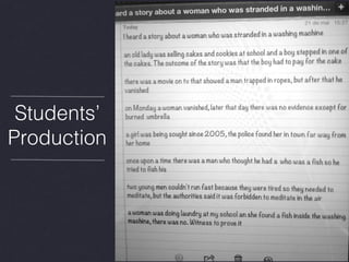Students’
Production

 