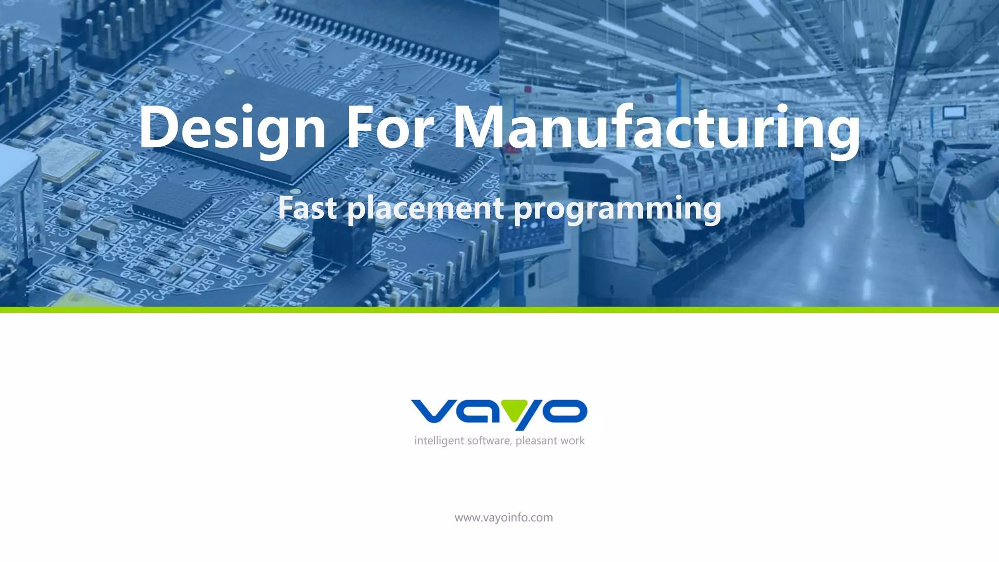 Guidelines for Design for Manufacturability Vayo Info PPT