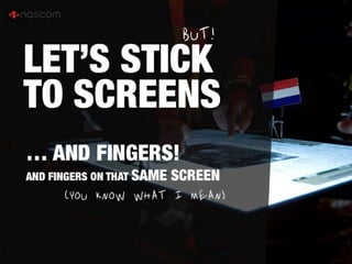 Design for multitouch
