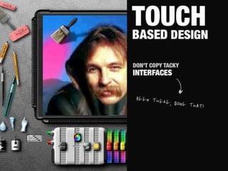 Design for multitouch