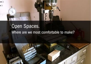 Design for Open Making