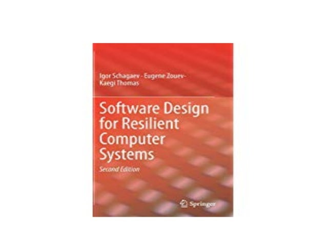 Ebook Design For Resilient Computer Systems Software Online Books