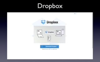 Dropbox
 