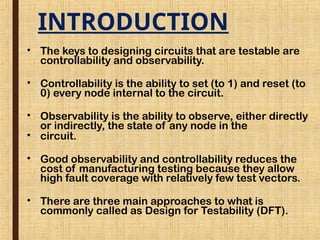 Comprehensive Design for Testability (DFT) Techniques in Circuit Design ...