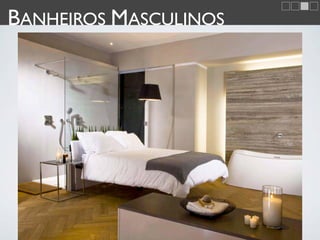 BANHEIROS MASCULINOS
 