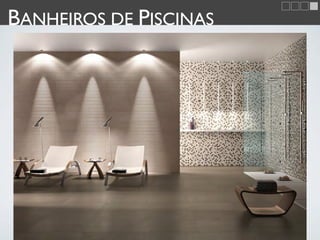 BANHEIROS DE PISCINAS
 