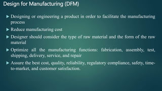 Design for x : Design for Manufacturing,Design for Assembly | PPTX