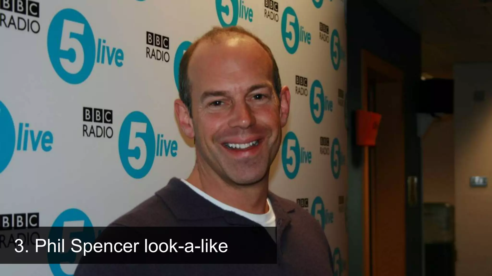 3. Phil Spencer look-a-like
 
