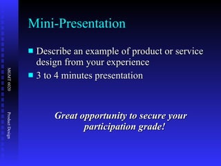 Mini-Presentation ,[object Object],[object Object],[object Object]