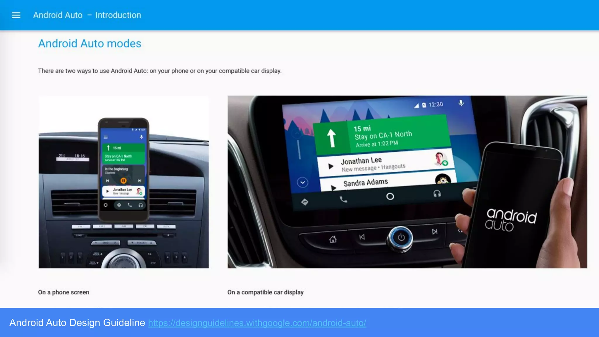 Android Auto Design Guideline https://designguidelines.withgoogle.com/android-auto/
 