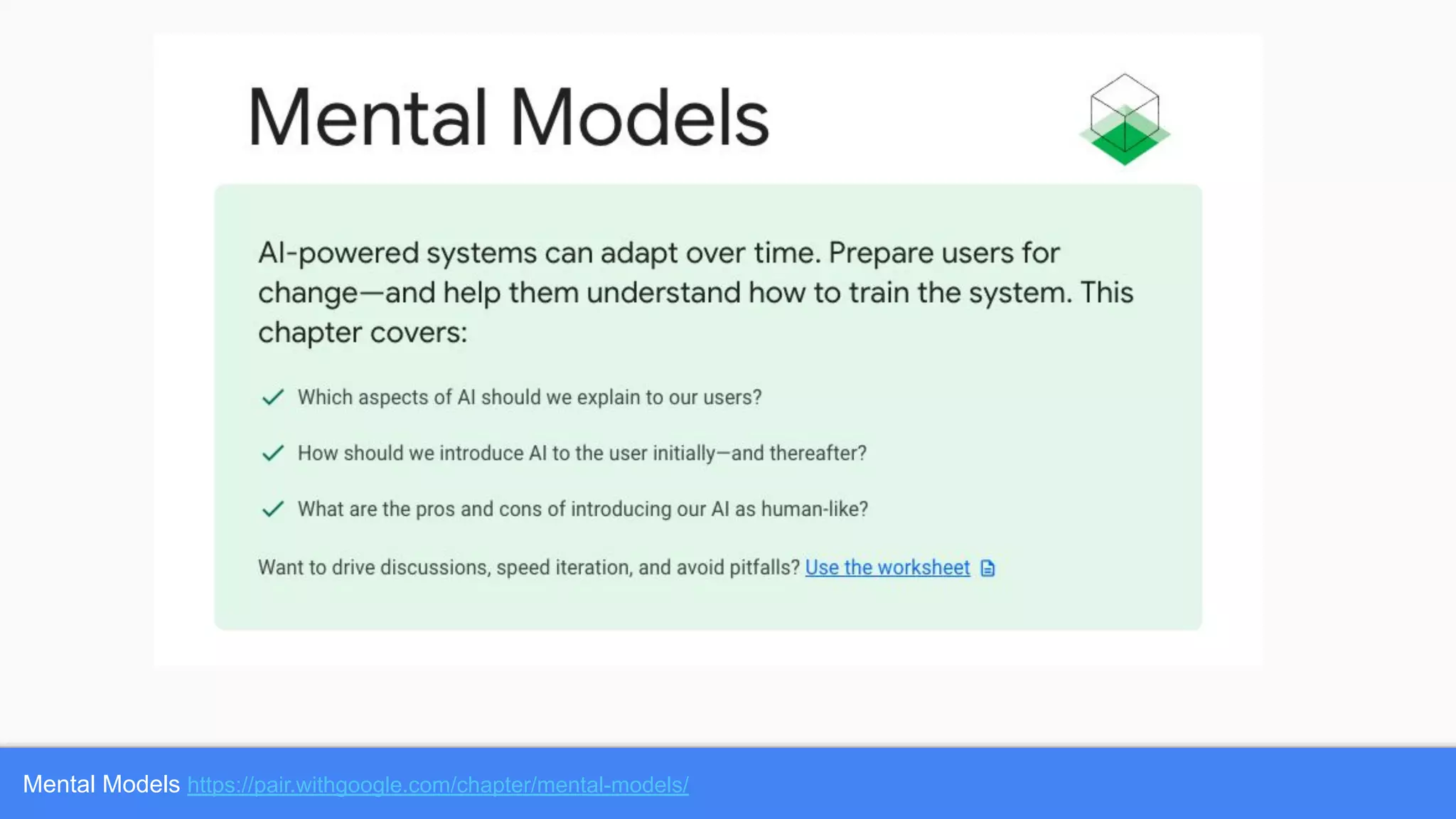 Mental Models https://pair.withgoogle.com/chapter/mental-models/
 
