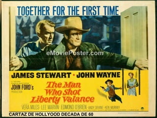 CARTAZ DE HOLLYOOD DECADA DE 60
 