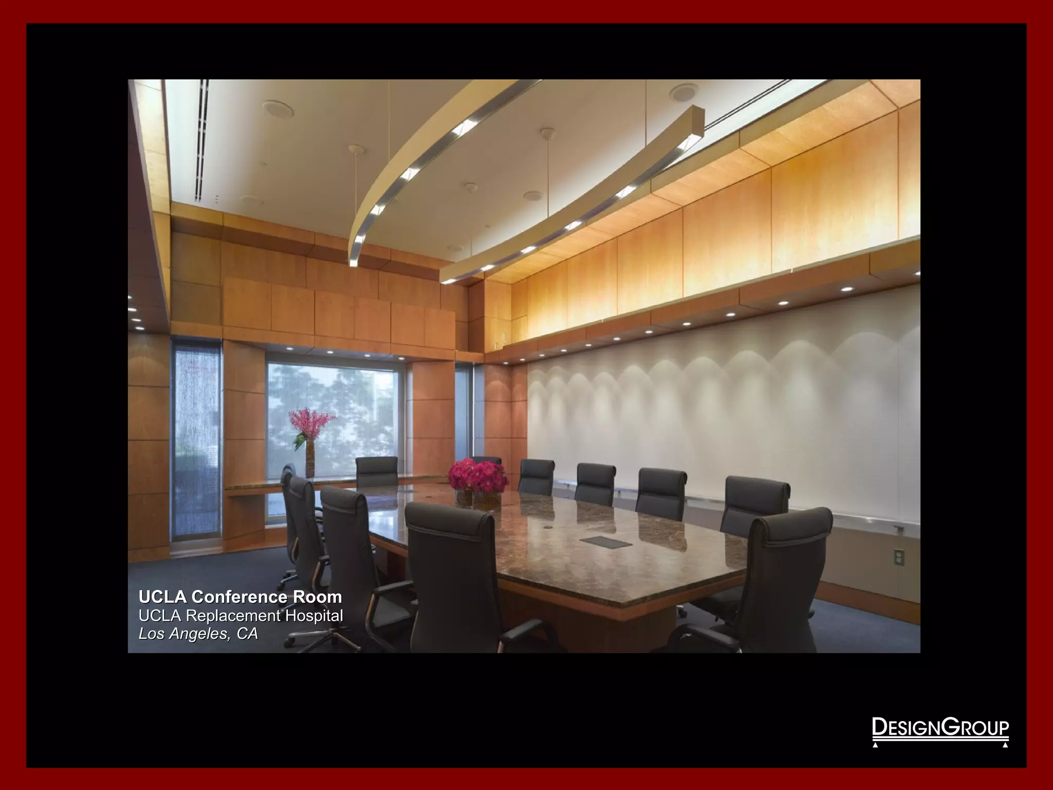 UCLA Conference RoomUCLA Conference Room
UCLA Replacement HospitalUCLA Replacement Hospital
Los Angeles, CALos Angeles, CA
 