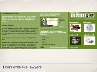 Don’ t write like lawyers! 