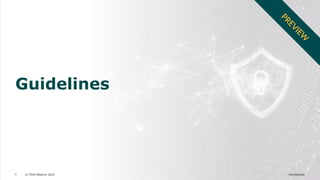 © FIDO Alliance 2024 Confidential
6
Guidelines
 