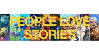PEOPLE LOVE
STORIES
 
