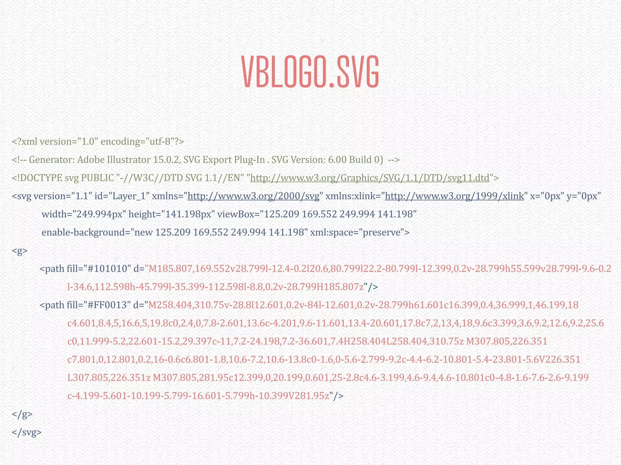 VBLOGO.SVG
<?xml	
  version="1.0"	
  encoding="utf-­‐8"?>
<!-­‐-­‐	
  Generator:	
  Adobe	
  Illustrator	
  15.0.2,	
  SVG	
  Export	
  Plug-­‐In	
  .	
  SVG	
  Version:	
  6.00	
  Build	
  0)	
  	
  -­‐-­‐>
<!DOCTYPE	
  svg	
  PUBLIC	
  "-­‐//W3C//DTD	
  SVG	
  1.1//EN"	
  "http://www.w3.org/Graphics/SVG/1.1/DTD/svg11.dtd">
<svg	
  version="1.1"	
  id="Layer_1"	
  xmlns="http://www.w3.org/2000/svg"	
  xmlns:xlink="http://www.w3.org/1999/xlink"	
  x="0px"	
  y="0px"
	
        	
  width="249.994px"	
  height="141.198px"	
  viewBox="125.209	
  169.552	
  249.994	
  141.198"
	
        	
  enable-­‐background="new	
  125.209	
  169.552	
  249.994	
  141.198"	
  xml:space="preserve">
<g>
	
        <path	
  fill="#101010"	
  d="M185.807,169.552v28.799l-­‐12.4-­‐0.2l20.6,80.799l22.2-­‐80.799l-­‐12.399,0.2v-­‐28.799h55.599v28.799l-­‐9.6-­‐0.2
	
        	
         l-­‐34.6,112.598h-­‐45.799l-­‐35.399-­‐112.598l-­‐8.8,0.2v-­‐28.799H185.807z"/>
	
        <path	
  fill="#FF0013"	
  d="M258.404,310.75v-­‐28.8l12.601,0.2v-­‐84l-­‐12.601,0.2v-­‐28.799h61.601c16.399,0.4,36.999,1,46.199,18
	
        	
         c4.601,8.4,5,16.6,5,19.8c0,2.4,0,7.8-­‐2.601,13.6c-­‐4.201,9.6-­‐11.601,13.4-­‐20.601,17.8c7,2,13,4,18,9.6c3.399,3.6,9.2,12.6,9.2,25.6
	
        	
         c0,11.999-­‐5.2,22.601-­‐15.2,29.397c-­‐11,7.2-­‐24.198,7.2-­‐36.601,7.4H258.404L258.404,310.75z	
  M307.805,226.351
	
        	
         c7.801,0,12.801,0.2,16-­‐0.6c6.801-­‐1.8,10.6-­‐7.2,10.6-­‐13.8c0-­‐1.6,0-­‐5.6-­‐2.799-­‐9.2c-­‐4.4-­‐6.2-­‐10.801-­‐5.4-­‐23.801-­‐5.6V226.351
	
        	
         L307.805,226.351z	
  M307.805,281.95c12.399,0,20.199,0.601,25-­‐2.8c4.6-­‐3.199,4.6-­‐9.4,4.6-­‐10.801c0-­‐4.8-­‐1.6-­‐7.6-­‐2.6-­‐9.199
	
        	
         c-­‐4.199-­‐5.601-­‐10.199-­‐5.799-­‐16.601-­‐5.799h-­‐10.399V281.95z"/>
</g>
</svg>
 