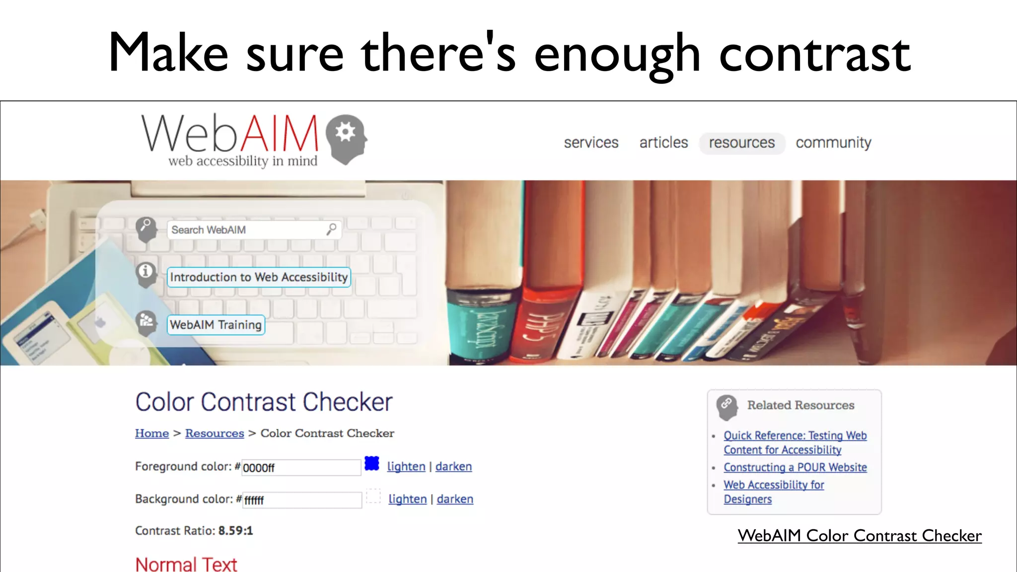 Credit:Wendi Dunlap / CC BY NC SA
Think about speed
 