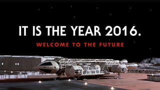 IT IS THE YEAR 2016.
t b i ` l j b = q l = q e b = c r q r R b
 