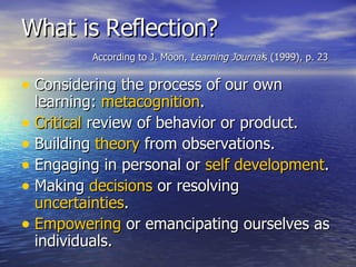 Designing Improved learning through Reflection | PPT