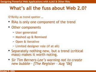 What’s all the fuss about Web 2.0? ,[object Object],[object Object],[object Object],[object Object],[object Object],[object Object],[object Object],[object Object],[object Object]
