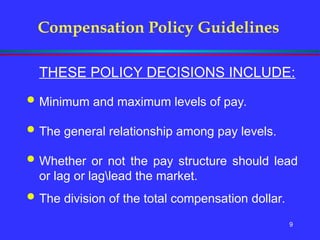 Pay Policy Structure Designing A Base Pay Structure education | PPT