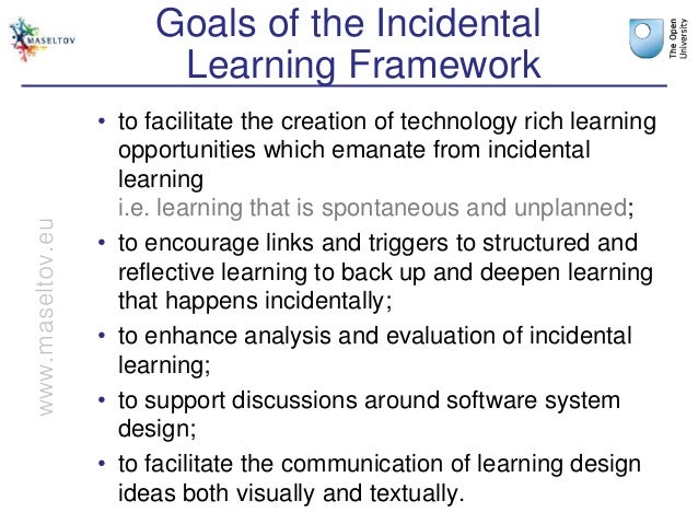 Designing and evaluating incidental learning