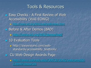 Designing and evaluating web sites using universal design principles ...
