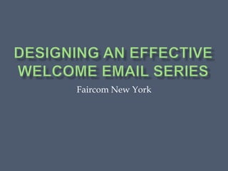 Faircom New York
 