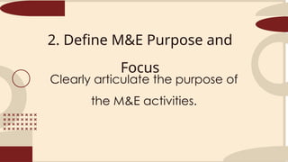 DESIGNING AN M&E FRAMEWORK.pptx....... DESIGNING AN M&E FRAMEWORK ...